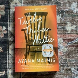 The Twelve Tribes of Hattie by Ayana Mathis